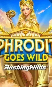 Aphrodite Goes Wild